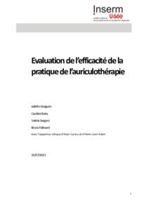 Evaluation de l’efficacité de la pratique de l’auriculothérapie Juliette Gueguen Caroline Barry Valérie Seegers