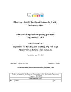 QLectives – Socially Intelligent Systems for Quality Project noInstrument: Large-scale integrating project (IP) Programme: FP7-ICT Deliverable D4.4.2