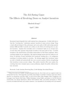 The Job Rating Game: The Effects of Revolving Doors on Analyst Incentives Elisabeth Kempf ∗