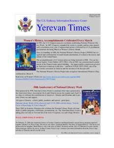 March/April 2008 Volume 4, Issue 2 The U.S. Embassy Information Resource Center  Yerevan Times