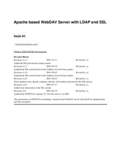 Apache based WebDAV Server with LDAP and SSL  Saqib Ali <>  Offshore XML/XHTML Development