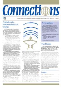 A news publication of The Commonwealth of Learning • April 1997 Vol. 2, No. 2  Guidelines for remote delivery of courses The Commonwealth of Learning has