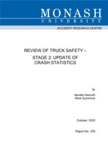 ACCIDENT RESEARCH CENTRE  REVIEW OF TRUCK SAFETY – STAGE 2: UPDATE OF CRASH STATISTICS
