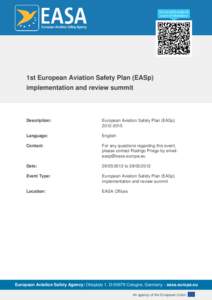 1st European Aviation Safety Plan (EASp) implementation and review summit Description:  European Aviation Safety Plan (EASp)