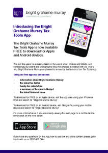 Introducing the Bright Grahame Murray Tax Tools App The Bright Grahame Murray Tax Tools App is now available FREE to download for Apple