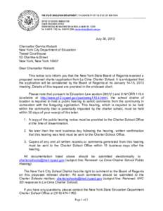 THE STATE EDUCATION DEPARTMENT / THE UNIVERSITY OF THE STATE OF NEW YORK OFFICE OF SCHOOL INNOVATION CHARTER SCHOOL OFFICE ROOM 465 EBA, 89 WASHINGTON AVENUE, ALBANY NY, 12234 Tel[removed]; Fax[removed]; charter