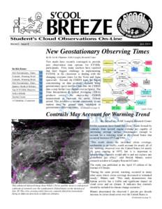 Volume 3 , Issue 8  June 2004 New Geostationary Observing Times By Dr. Lin H. Chambers, NASA Langley Research Center