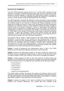 Factual overview on technical & financial cooperation for LDCs related to TRIPS  1 EXECUTIVE SUMMARY The WTO TRIPS Agreement entered into force on 1st January 1995, providing minimum