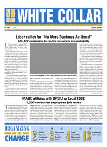 Labour relations / Canadian Labour Congress / Trade unions / Economy of the United States / John Sweeney / Congress of Industrial Organizations / Union busting / Teamsters / Kate Bronfenbrenner / AFL–CIO / Trade unions in the United States / Office and Professional Employees International Union