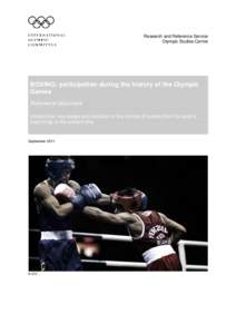 Research and Reference Service Olympic Studies Centre BOXING: participation during the history of the Olympic Games Reference document