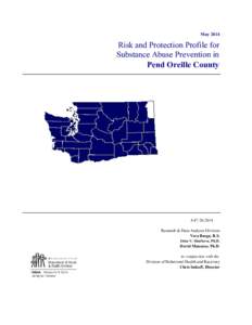 May[removed]Risk and Protection Profile for Substance Abuse Prevention in Pend Oreille County