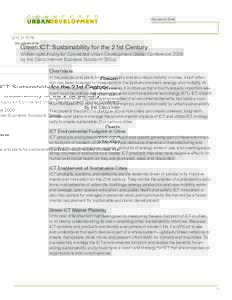 Discussion Brief  Green ICT: Sustainability for the 21st Century Written specifically for Connected Urban Development Global Conference 2008 by the Cisco Internet Business Solutions Group