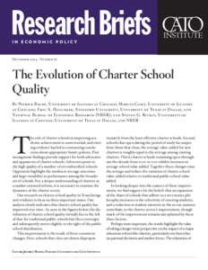 The Evolution of Charter School Quality of Illinois at Chicago; Marcus Casey, University of Illinois at Chicago; Eric A. Hanushek, Stanford University, University of Texas at Dallas, and