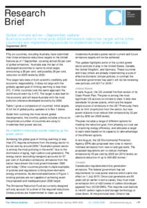 Research Brief Global climate action – September update: Australia submits initial post-2020 emissions reduction target while other countries are implementing policies to modernise their power sectors. September 2015