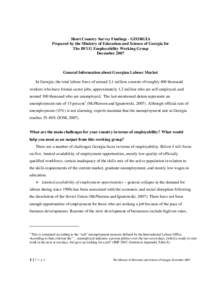 Short Country Survey Findings - GEORGIA Prepared by the Ministry of Education and Science of Georgia for The BFUG Employability Working Group December[removed]General Information about Georgian Labour Market