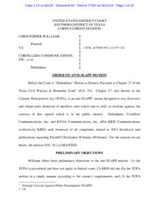 Case 2:13-cv[removed]Document 60 Filed in TXSD on[removed]Page 1 of 10  UNITED STATES DISTRICT COURT SOUTHERN DISTRICT OF TEXAS CORPUS CHRISTI DIVISION CHRISTOPHER WILLIAMS,