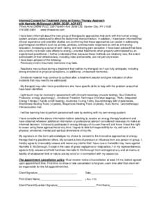 Informed Consent for Treatment Using an Energy Therapy Approach with Harriette McDonough LMSW, DCEP, ACP-EFT Three Arms LMSW PLLC, 520 Franklin Ave. Suite L22, Garden City, NY2463 www.threearms.com I have 