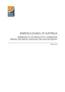 Submission 27 - Minerals Council of Australia -  Mineral and Energy Resource Exploration - Public inquiry