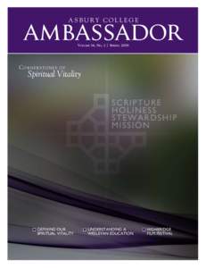 Asbury College  Volume 36, No. 2 | Spring 2009 Cornerstones