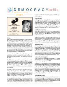 Prime Ministers of Zambia / United National Independence Party / Kenneth Kaunda / Movement for Multi-Party Democracy / Simon Kapwepwe / Frederick Chiluba / Harry Nkumbula / Northern Rhodesian African National Congress / Patriotic Front / Politics of Zambia / Zambia / Politics