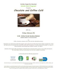 Carrfour Supportive Housing’s  Verde Kids Program Presents  Chocolate and Coffee Café