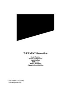 THE ENEMY / Issue One David Robbins Gelare Koshgozaran Hedi El Kholti CJ Pascoe Adrian Bangerter