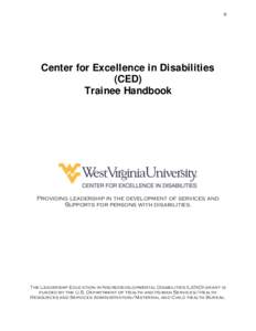 0  Center for Excellence in Disabilities (CED) Trainee Handbook