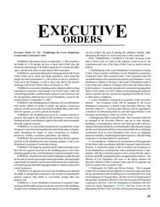 EXECUTIV E ORDERS Executive Order No. 133: Establishing the Lower Manhattan Construction Command Center. WHEREAS, the terrorist attacks of September 11, 2001 resulted in