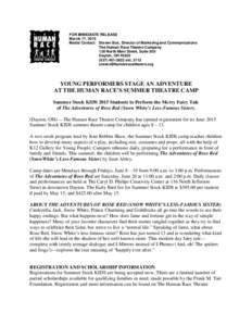 FOR IMMEDIATE RELEASE March 17, 2015 Media Contact: Steven Box, Director of Marketing and Communications The Human Race Theatre Company 126 North Main Street, Suite 300 Dayton, OH 45402