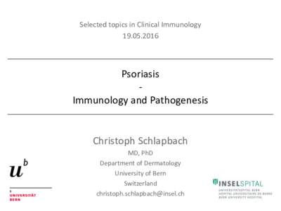 Selected topics in Clinical ImmunologyPsoriasis Immunology and Pathogenesis