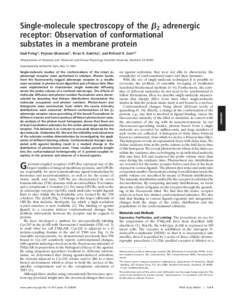 Single-molecule spectroscopy of the ␤2 adrenergic receptor: Observation of conformational substates in a membrane protein Gadi Peleg*, Pejman Ghanouni†, Brian K. Kobilka†, and Richard N. Zare*‡ *Departments of Ch