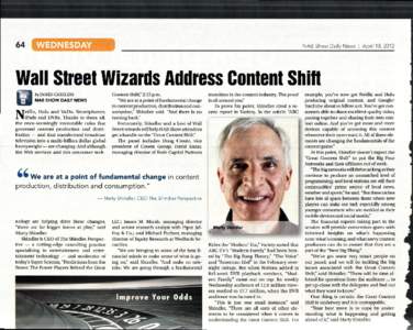 64  NAB Show Daily News I April 18, 2012 Wall Street Wizards Address Content Shift by JAMES CARELESS