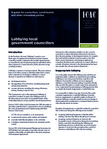 A guide for councillors, constituents and other interested parties Lobbying local government councillors  Lobbying local