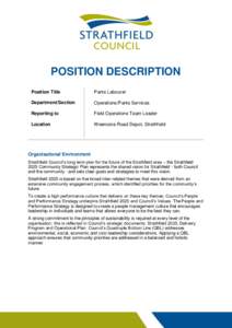 POSITION DESCRIPTION Position Title Parks Labourer  Department/Section