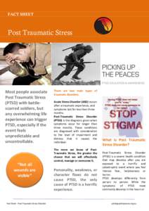 FACT SHEET  Post Traumatic Stress Most people associate Post Traumatic Stress