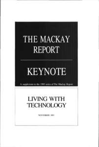 THE MACKAY REPORT KEYNOTE A supplement to the 1993 series of The Mackay Report