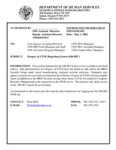 DEPARTMENT OF HUMAN SERVICES SENIORS & PEOPLE WITH DISABILITIES 500 Summer Street NE E02 Salem, Oregon[removed]Phone: ([removed]