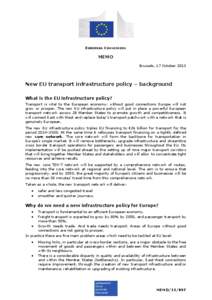 EUROPEAN COMMISSION  MEMO Brussels, 17 October[removed]New EU transport infrastructure policy – background