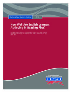 Exploring Case Studies in Reading[removed]How Well Are English Learners Achieving in Reading First?