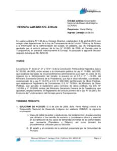 DECISIÓN AMPARO ROL A255-09  Entidad pública: Corporación Nacional de Desarrollo Indígena (CONADI) Requirente: Ylenia Hartog