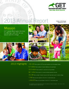 2013 Annual Report  October 1, 2012 through September 30, 2013  Mission