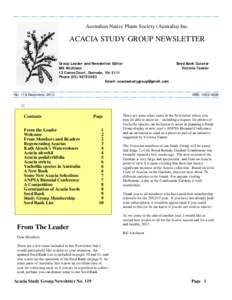 Australian Native Plants Society (Australia) Inc.  ACACIA STUDY GROUP NEWSLETTER Group Leader and Newsletter Editor Bill Aitchison 13 Conos Court, Donvale, Vic 3111