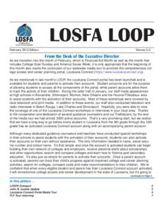 LOSFA LOOP February 2012 Edition Volume 5-2  From the Desk of the Executive Director