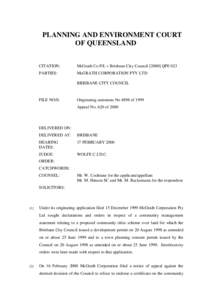 PLANNING AND ENVIRONMENT COURT OF QUEENSLAND CITATION:  McGrath Co P/L v Brisbane City CouncilQPE 023