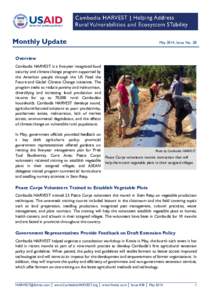 Monthly Update  May 2014, Issue No. 38 Overview Cambodia HARVEST is a five-year integrated food