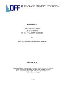 Submission to Chief Executive Officer, City of Gold Coast PO Box 5042, GCMC QLD 9729 on draft City of Gold Coast Planning Scheme