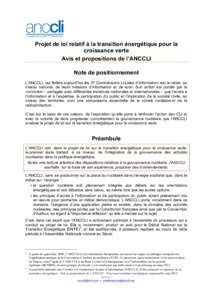 Projet de loi relatif à la transition énergétique pour la croissance verte Avis et propositions de l’ANCCLI Note de positionnement L’ANCCLI, qui fédère aujourd’hui les 37 Commissions Locales d’Information, e