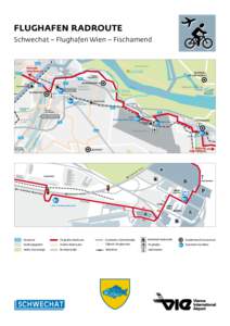 Flughafen Radroute Schwechat – Flughafen Wien – Fischamend KAISEREBERSDORF  B14