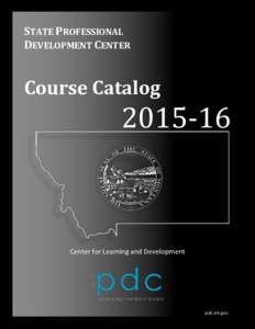 STATE PROFESSIONAL DEVELOPMENT CENTER Course Catalog