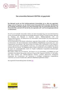 Andrássy Gyula Deutschsprachige Universität Budapest H-1o88 Budapest, Pollack Mihály tér 3. Tel. | +  | Fax | + E-Mail |  | www.andrassyuni.eu  Das universitäre Netzwerk 